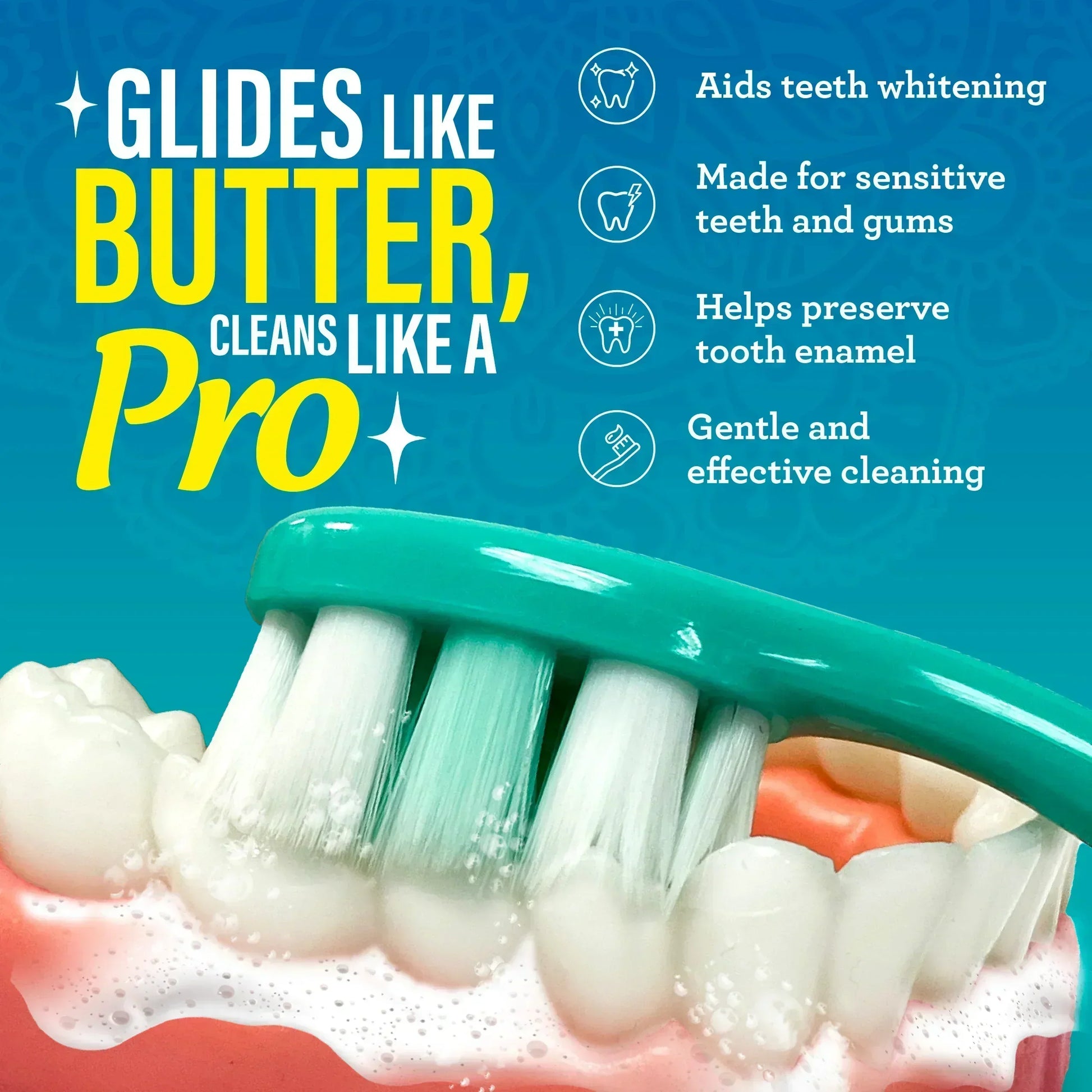 Butter on Gums Toothbrush